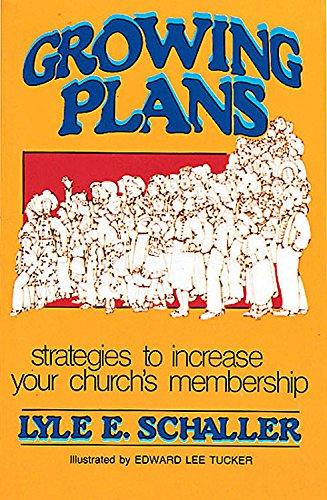 Growing Plans: Strategies to Increase Your Church's Membership