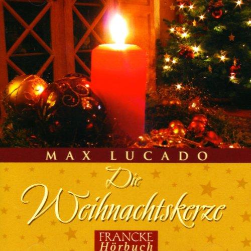 Die Weihnachtskerze