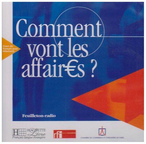 Comment Vont Les Affaires? Student's CD (Français Langue Etr.)