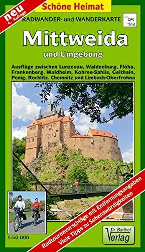 Radwander-und Wanderkarte Mittweida und Umgebung: Ausflüge zwischen Penig, Mittweida, Roßwein und Döbeln sowie Frankenberg und Chemnitz. 1:50000 (Schöne Heimat)