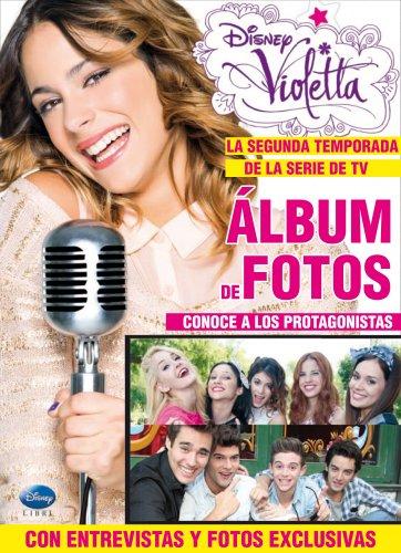 Violetta. Álbum de fotos: La segunda temporada de la serie de TV