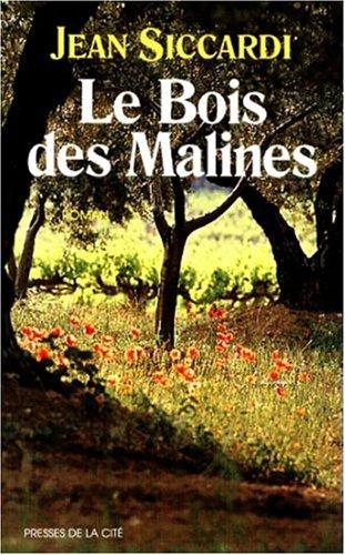 Le bois des Malines