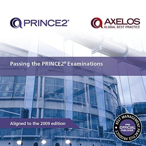 Passing the Prince2 Examinations 2009 Edition