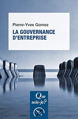 La gouvernance d'entreprise