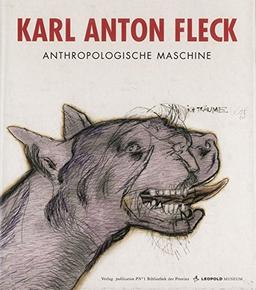 Karl Anton Fleck: Anthropologische Maschine