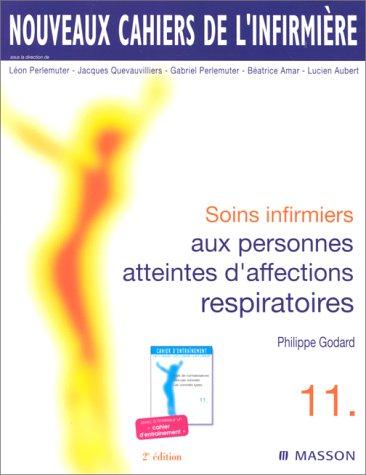 Soins infirmiers aux personnes atteintes d'affections respiratoires