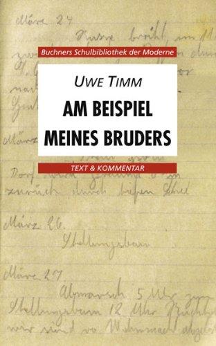 Buchners Schulbibliothek der Moderne: Am Beispiel meines Bruders. Text und Kommentar: 26