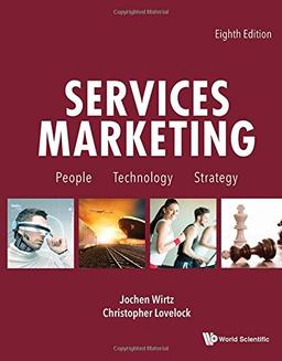 Services Marketing: People, Technology, Strategy