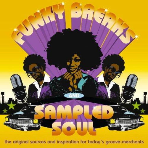 Funky Breaks and Sampled Soul