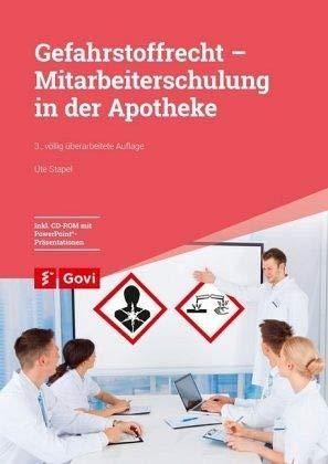 Gefahrstoffrecht - Mitarbeiterschulung in der Apotheke (Govi)