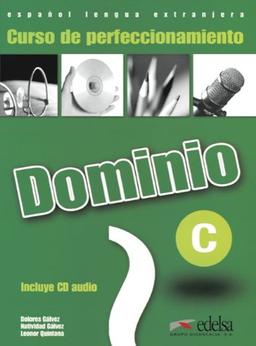 Dominio: C1-C2 - Curso de Perfeccionamiento: Kursbuch mit CD - Neubearbeitung