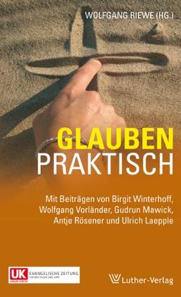 Glauben praktisch: Die Glaubenskurs-Serie