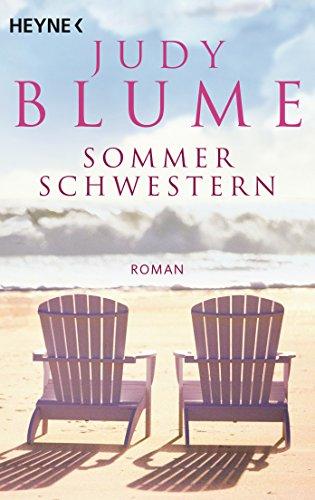 Sommerschwestern: Roman