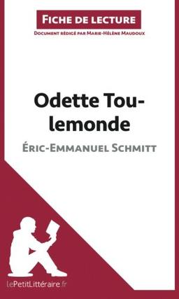 Odette Toulemonde d'Eric-Emmanuel Schmitt (Fiche de lecture) : Analyse complète et résumé détaillé de l'oeuvre