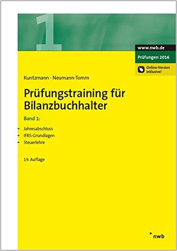 Prüfungstraining für Bilanzbuchhalter, Band 1 (NWB Bilanzbuchhalter)