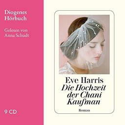 Die Hochzeit der Chani Kaufman (Diogenes Hörbuch)