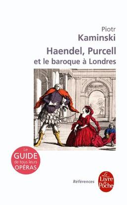 Haendel, Purcell et le baroque à Londres