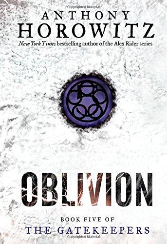 Oblivion (The Gatekeepers, Band 5)