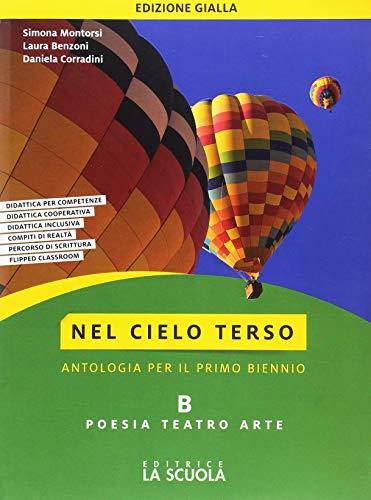 Nel cielo terso B Edizione gialla (ebook + espansione online)