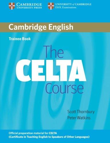 CELTA Course Trainee Book