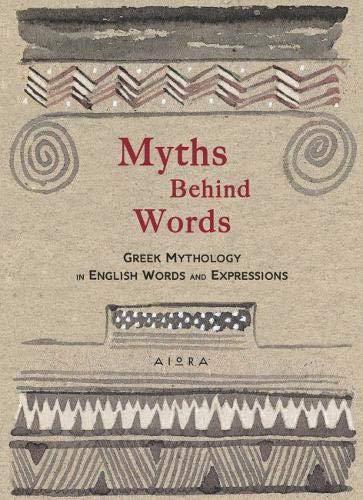 Myths Behind Words (Pocket Greek Library)