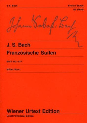 Franzoesische Suiten Bwv 812-817. Klavier