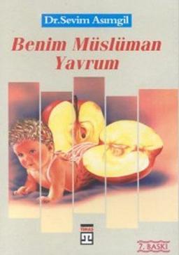 BENİM MÜSLÜMAN YAVRUM