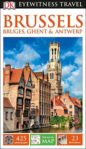 DK Eyewitness Travel Guide Brussels, Bruges, Ghent & Antwerp (Eyewitness Travel Guides)