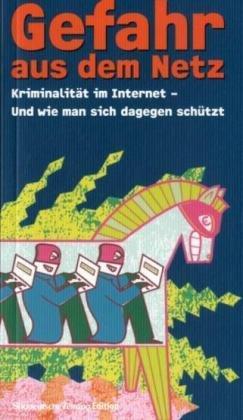 Gefahr aus dem Netz: Kriminalität im Internet - und wie man sich dagegen schützt