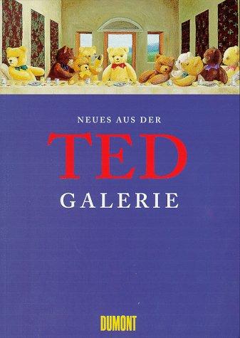 Neues aus der Ted-Galerie. Eine Weltkunstgeschichte in Plüsch, Teil 2.