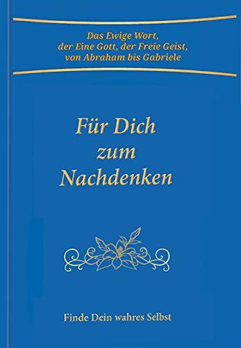 Für Dich zum Nachdenken: Finde Dein wahres Selbst