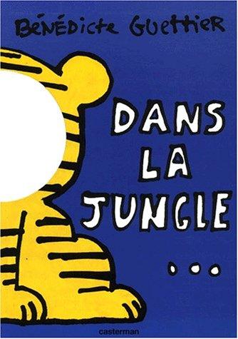 Dans la jungle