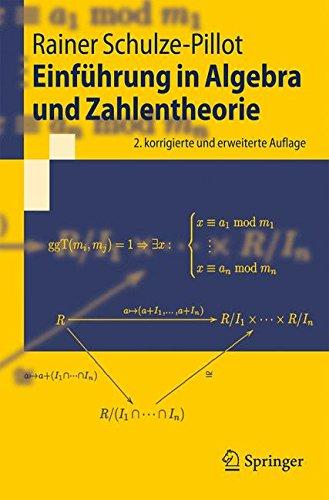 Einführung in Algebra und Zahlentheorie