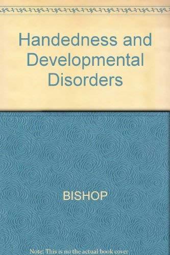 Handedness and Developmental Disorders