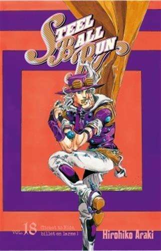 Steel ball run : Jojo's bizarre adventure. Vol. 18