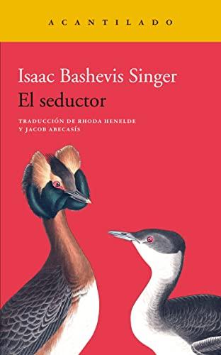 El seductor (Narrativa del Acantilado, Band 353)