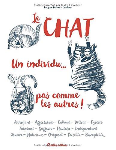 Le chat : un individu... pas comme les autres !