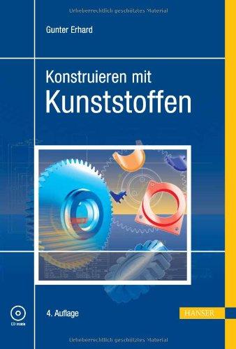 Konstruieren mit Kunststoffen