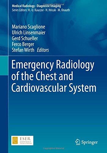 Emergency Radiology of the Chest and Cardiovascular System (Medical Radiology)