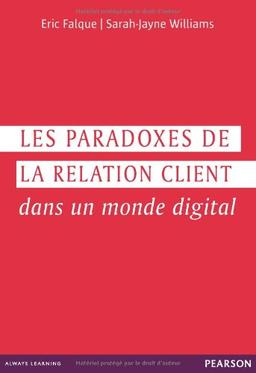 Les paradoxes de la relation client dans un monde digital