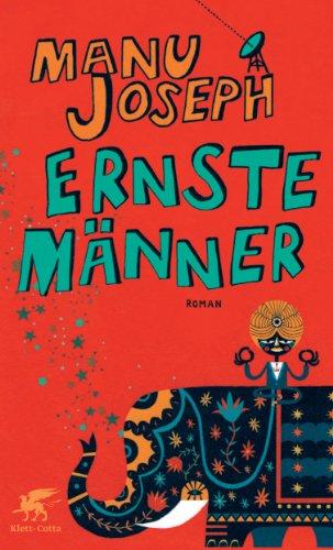 Ernste Männer: Roman