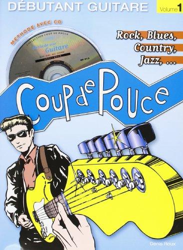 Coup de Pouce Guitare Rock 1 Tab + 1 cd