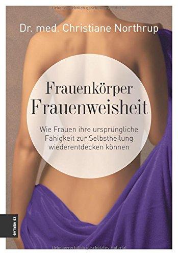 Frauenkörper - Frauenweisheit