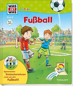 Was ist was Junior: Fußball (WAS IST WAS junior - Sachbuchreihe, Band 8)