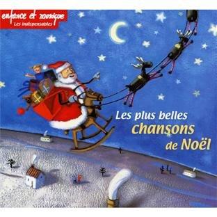 Plus Belles Chansons de Noel, les : Mon Beau Sapin