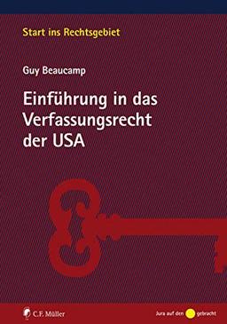 Einführung in das Verfassungsrecht der USA