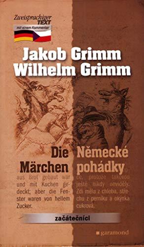 Německé pohádky, Die Märchen: začátečníci (2006)