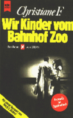 Wir Kinder vom Bahnhof Zoo.