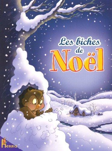 Les amis du père François. Vol. 2006. Les biches de Noël