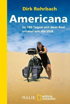 Americana: In 180 Tagen mit dem Rad einmal um die USA